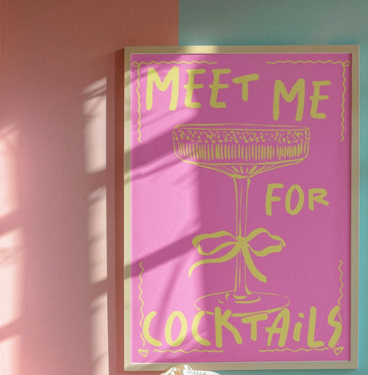 Meet Me For Cocktails Print A4