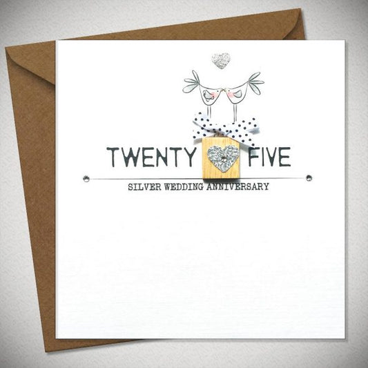 Twenty Five - Silver Wedding Anniversary Card